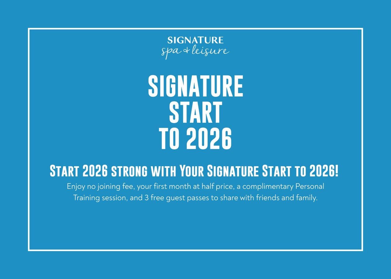 Siganture Start to 2026